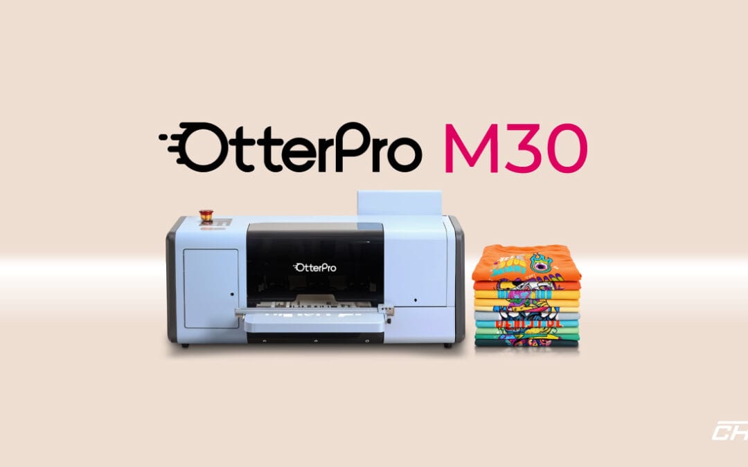 OtterPro M30 DTF!